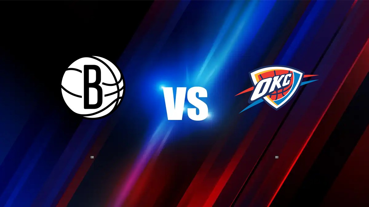 籃網 vs 雷霆 NBA分析