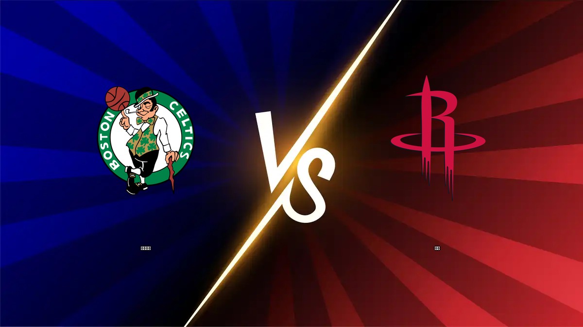 塞爾提克 vs 火箭 NBA分析