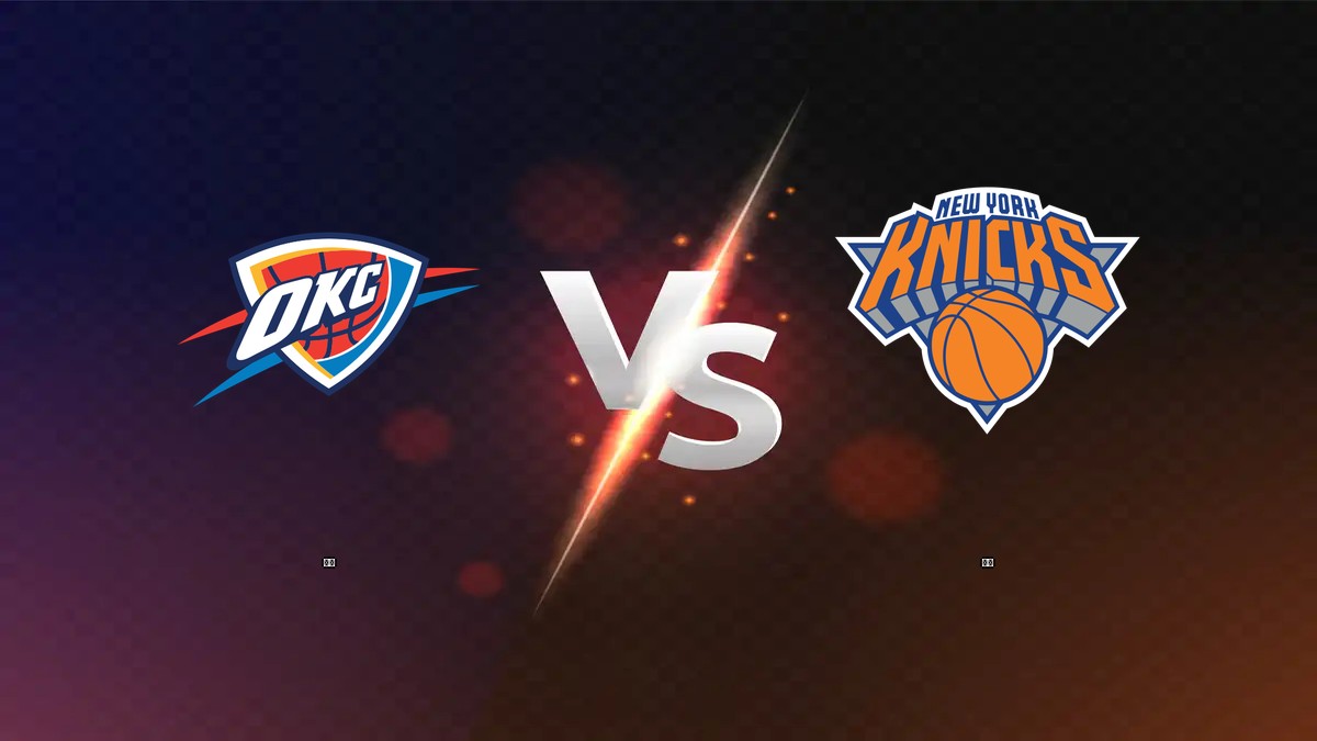 雷霆 vs 尼克 NBA分析